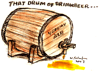 That Drum of Drinkobeer copyright 2007 WJ Schafer