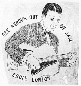 Eddie Condon- Get Strung Out On Jazz