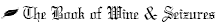 The Book of Wine & Seizures (p. 8)