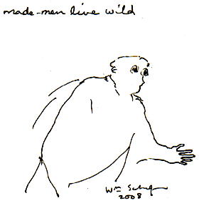 made-men live wild- Schafer 2008