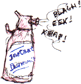 spray bottle- Instant Dammit "Blagh! Eek! Krap!"